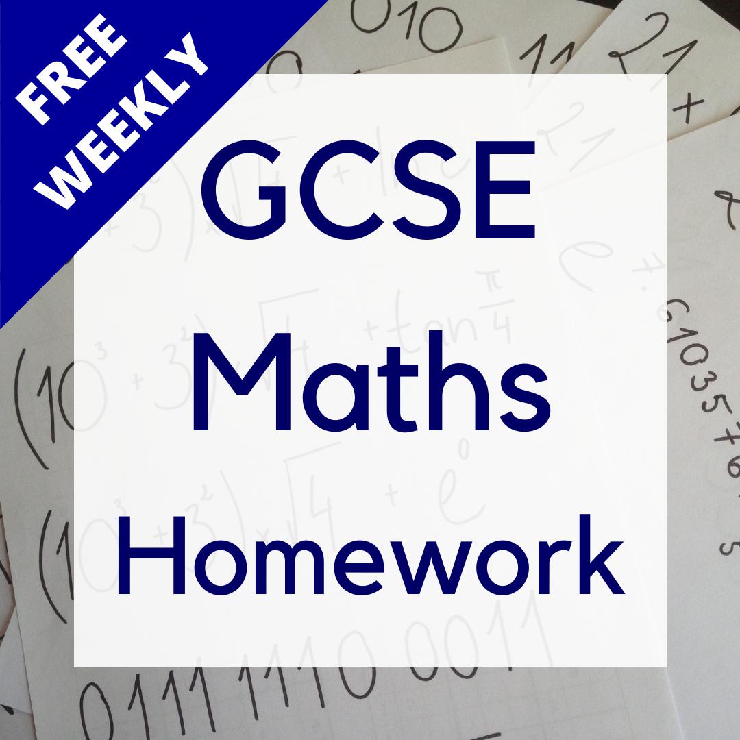 Free weekly GCSE maths homework